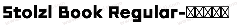 Stolzl Book Regular字体转换
